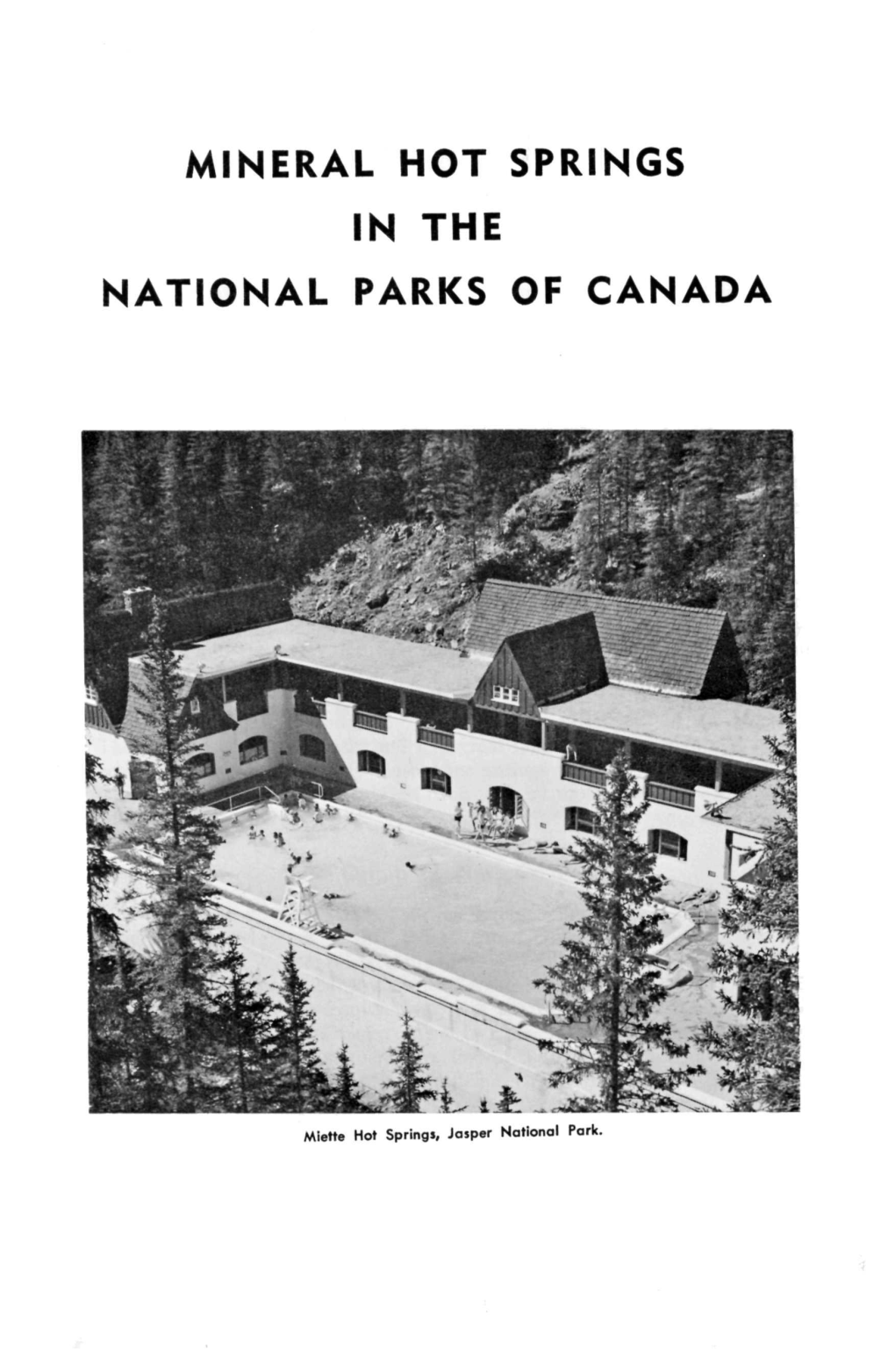 Mineral Hot Springs in the National Parks of Canada