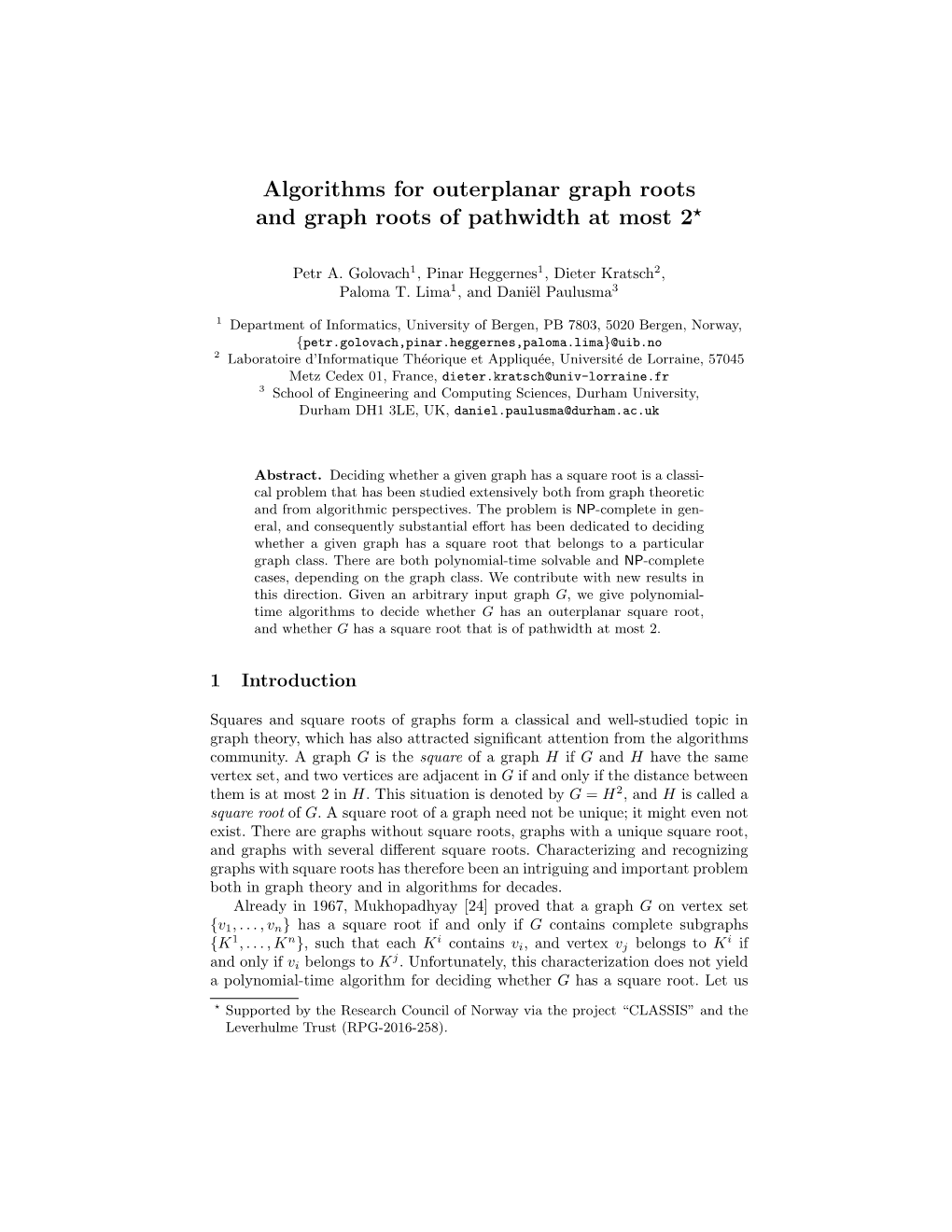 Algorithms for Outerplanar Graph Roots and Graph Roots of Pathwidth at Most 2⋆