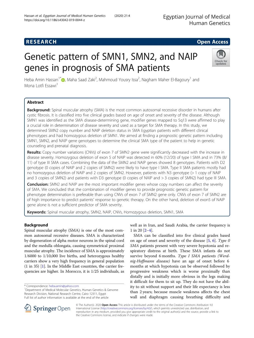 Genetic Pattern of SMN1, SMN2, and NAIP Genes in Prognosis of SMA
