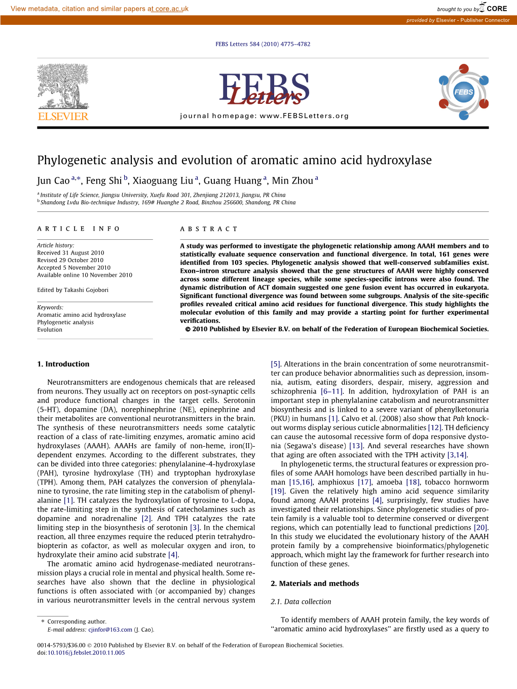 Phylogenetic Analysis and Evolution of Aromatic Amino Acid Hydroxylase ⇑ Jun Cao A, , Feng Shi B, Xiaoguang Liu A, Guang Huang A, Min Zhou A