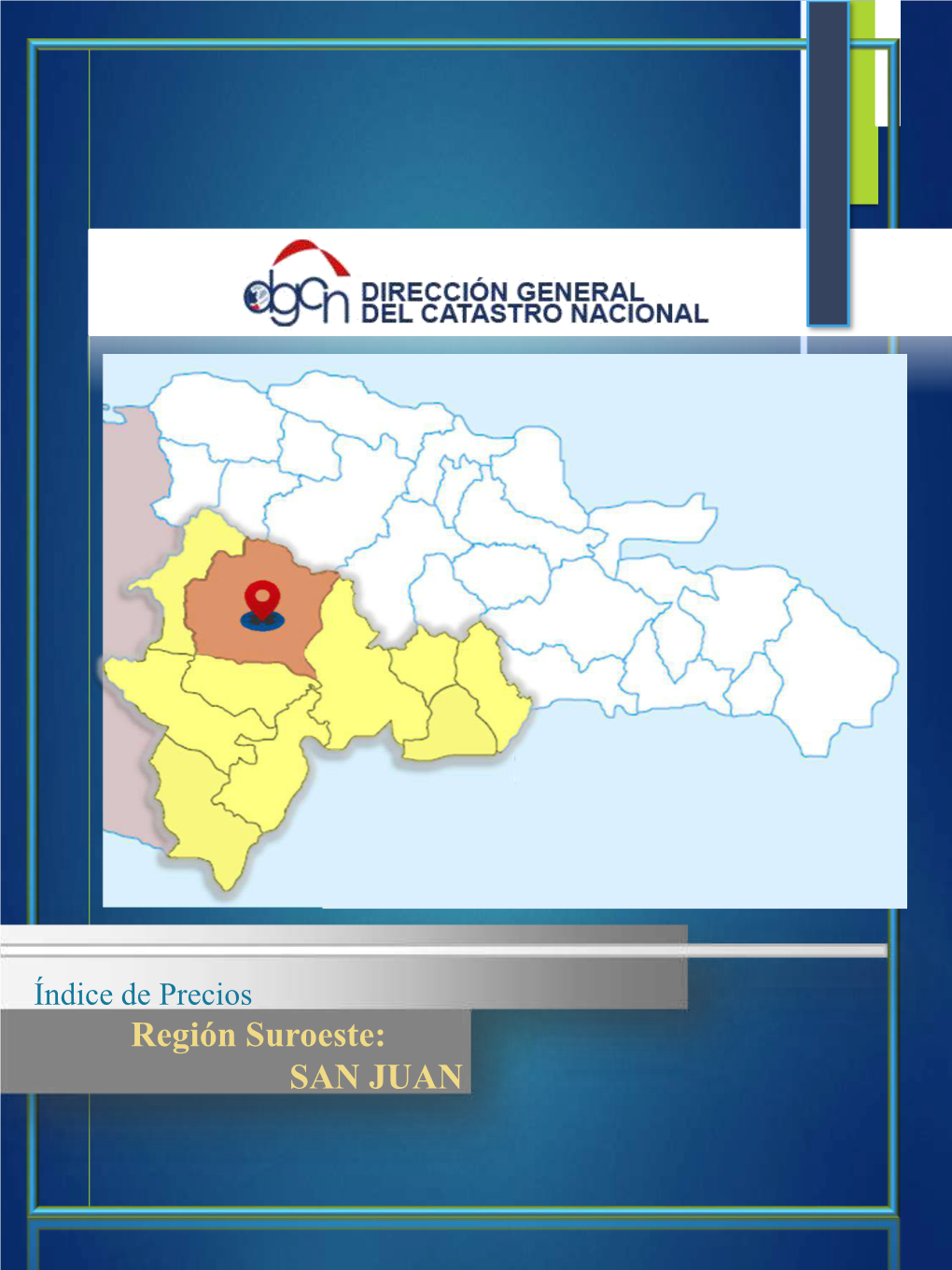 Región Suroeste: SAN JUAN Introducción