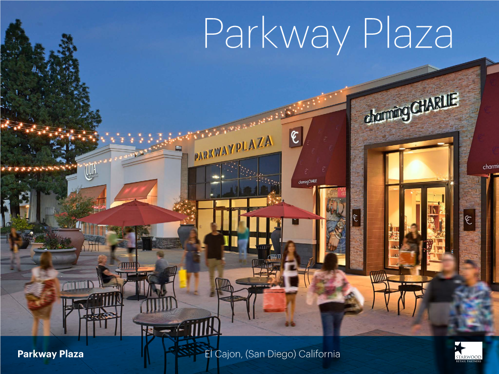 Parkway Plaza El Cajon, (San Diego) California CARLSBAD, CA