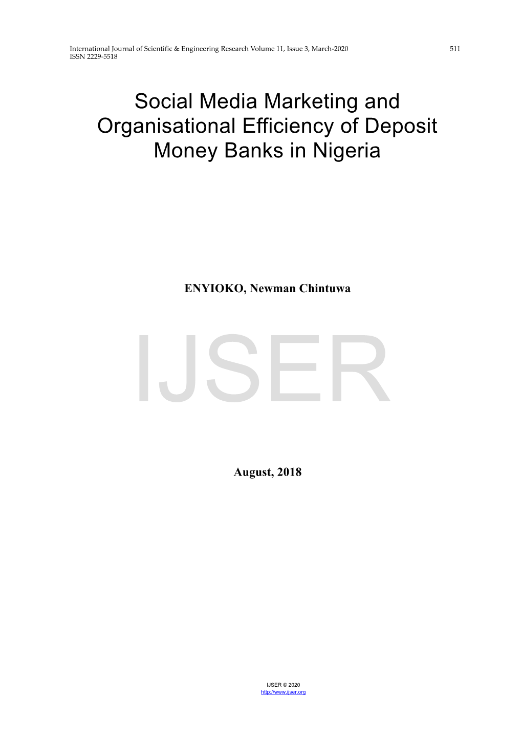 Social Media Marketing and Organisational Efficiency of Deposit Money Banks in Nigeria