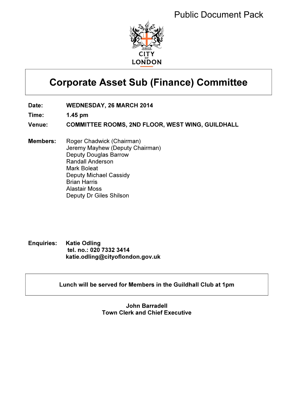 Corporate Asset Sub (Finance) Committee