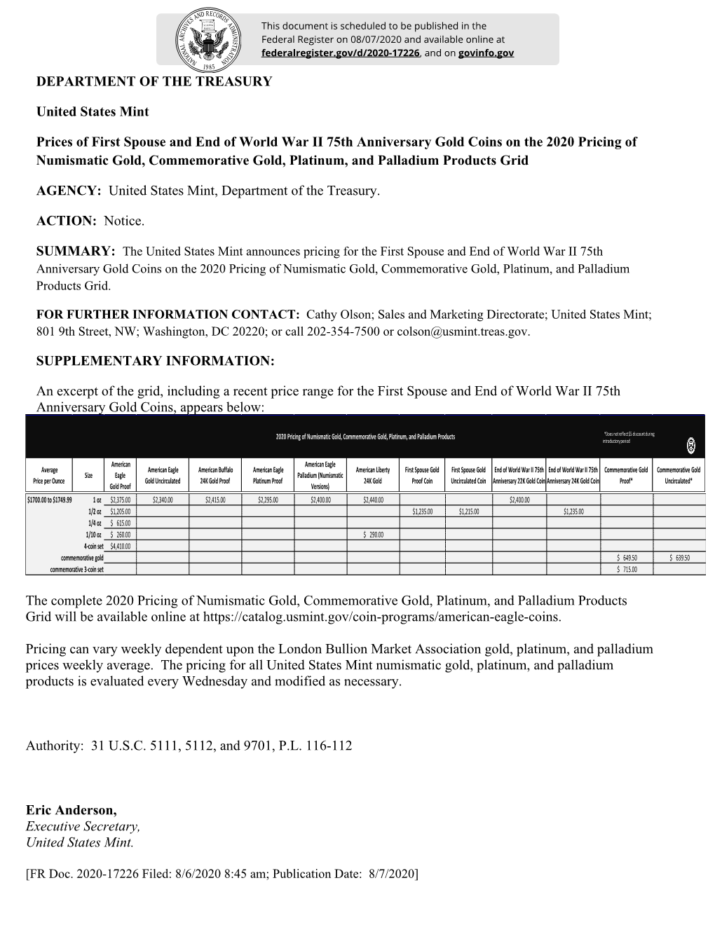 DEPARTMENT of the TREASURY United States Mint Prices of First