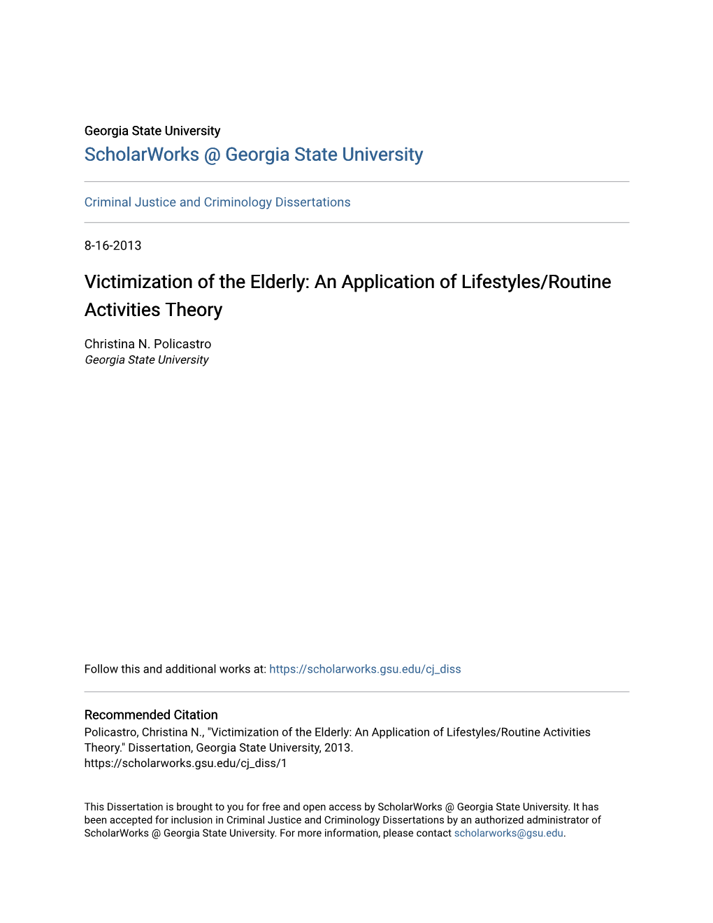 Victimization of the Elderly: an Application of Lifestyles/Routine Activities Theory