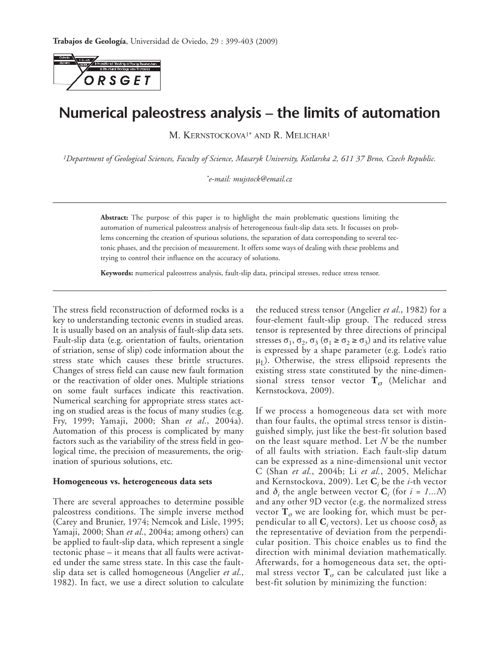 Numerical Paleostress Analysis – the Limits of Automation