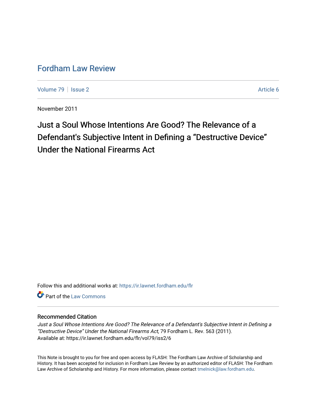 The Relevance of a Defendant's Subjective Intent in Defining a “Destructive Device” Under the National Firearms Act