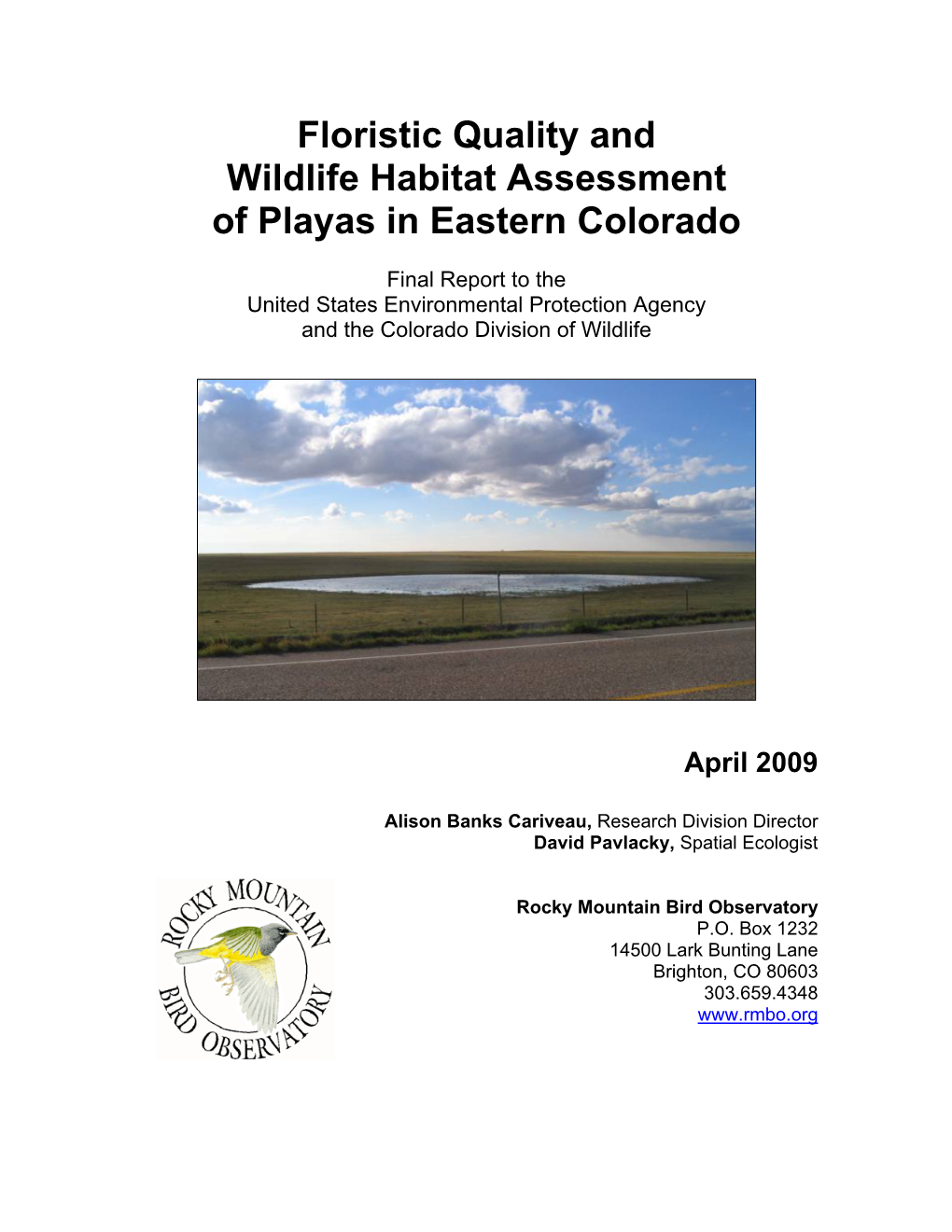 Floristic Quality and Wildlife Habitat Assessment of Playas in Eastern Colorado