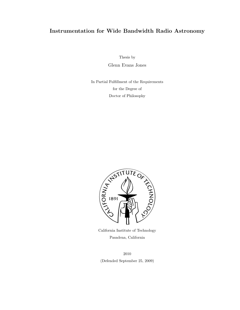 Instrumentation for Wide Bandwidth Radio Astronomy