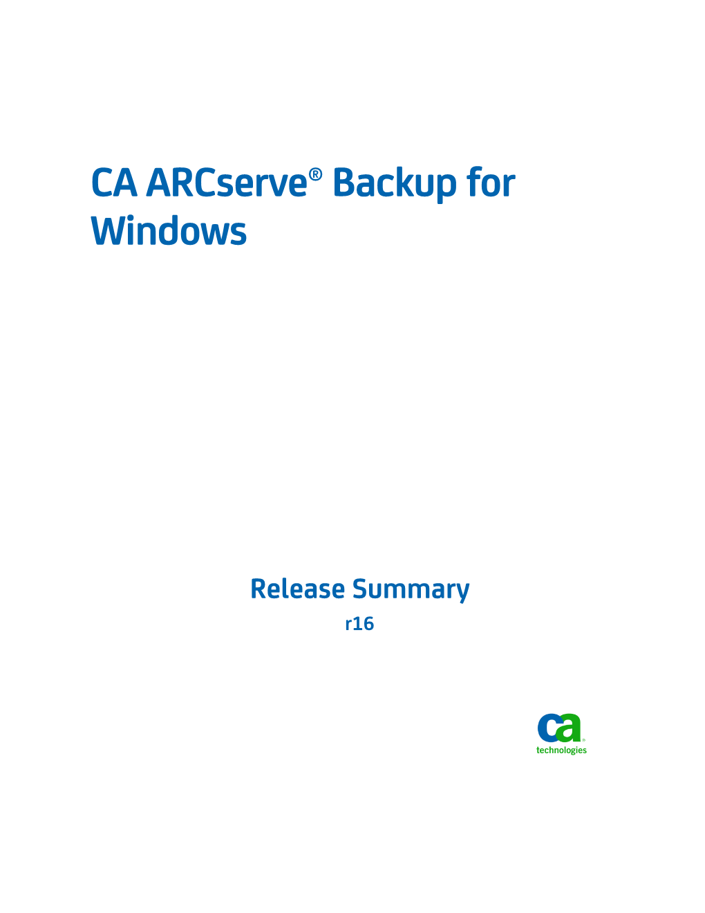 CA Arcserve Backup for Windows Release Summary