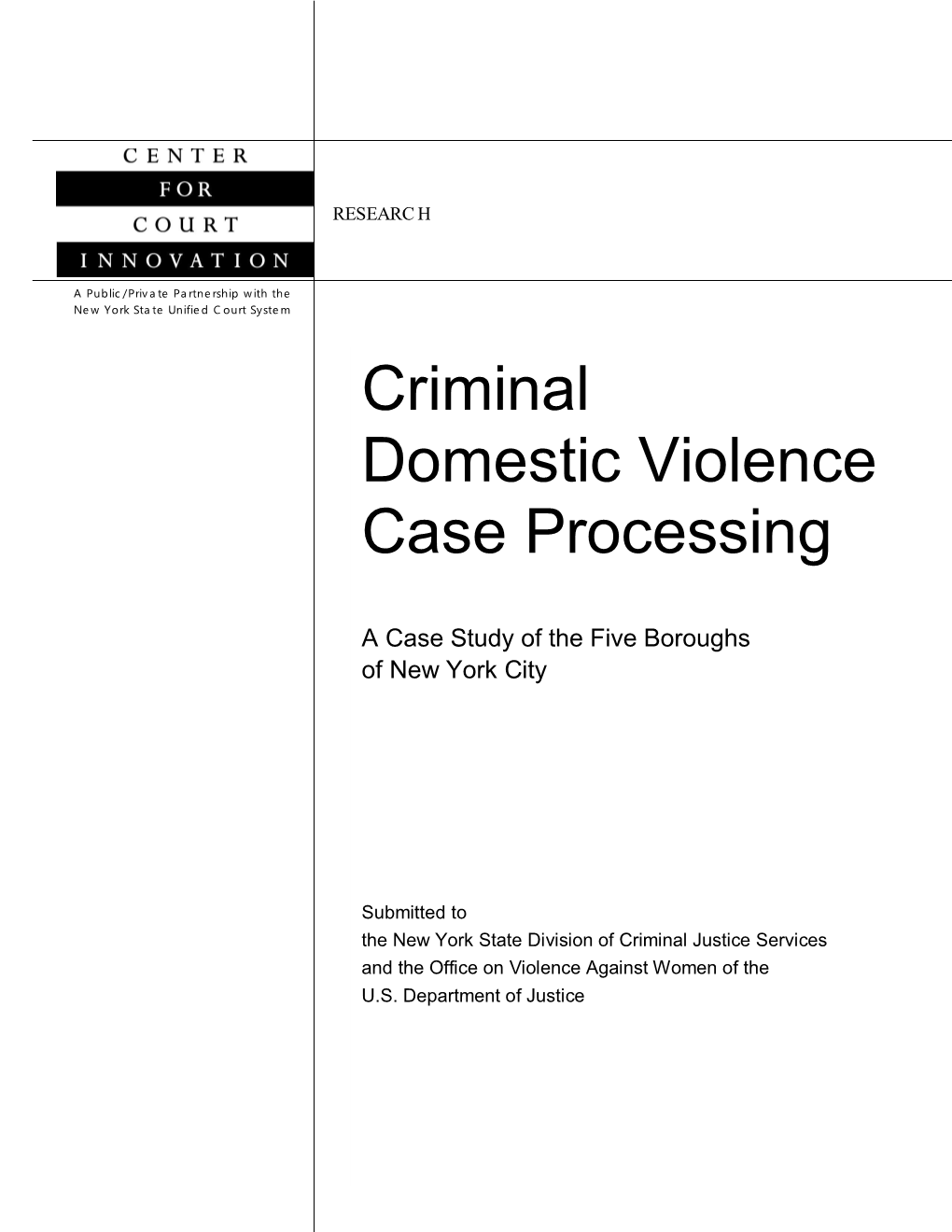 Criminal Domestic Violence Case Processing