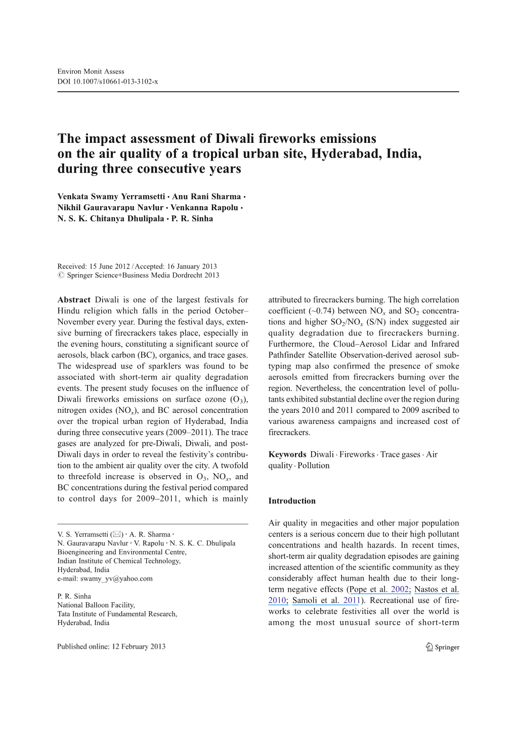 The Impact Assessment of Diwali Fireworks Emissions on the Air Quality of a Tropical Urban Site, Hyderabad, India, During Three Consecutive Years