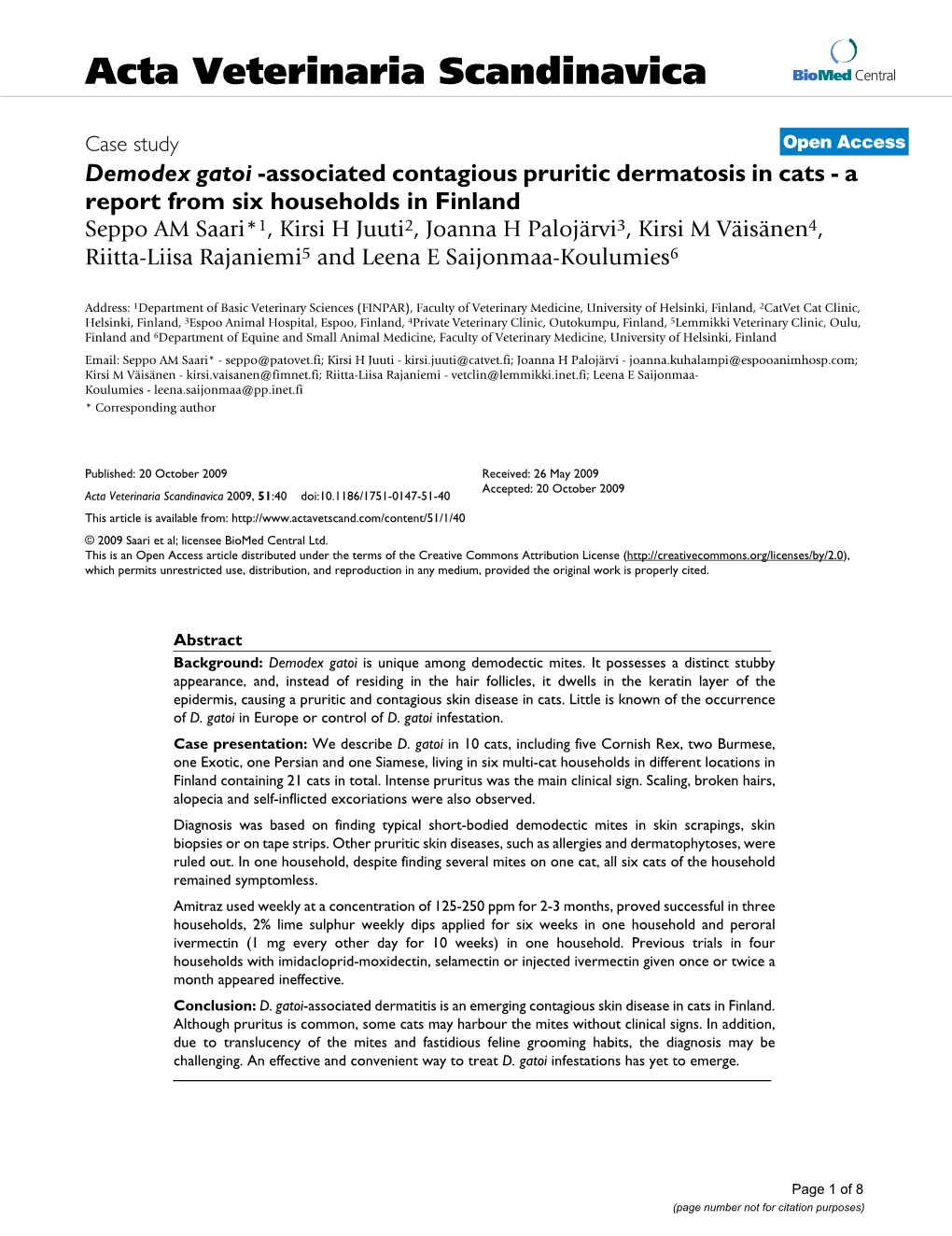 Demodex Gatoi-Associated Contagious Pruritic Dermatosis in Cats-A Report from Six Households in Finland