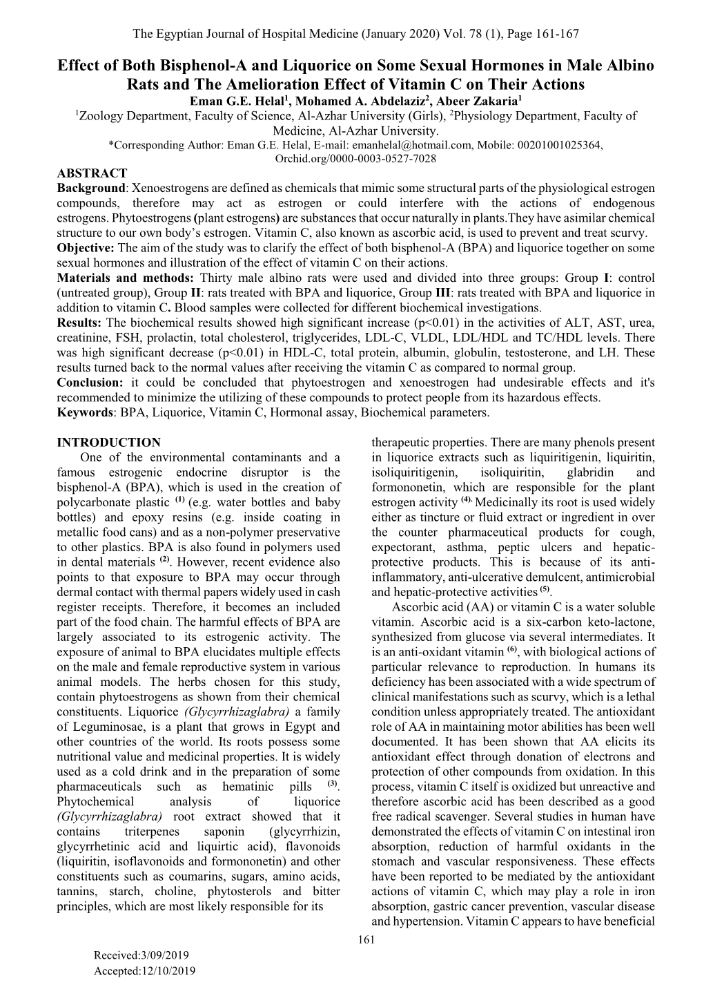 Effect of Both Bisphenol-A and Liquorice on Some Sexual Hormones in Male Albino Rats and the Amelioration Effect of Vitamin C on Their Actions Eman G.E