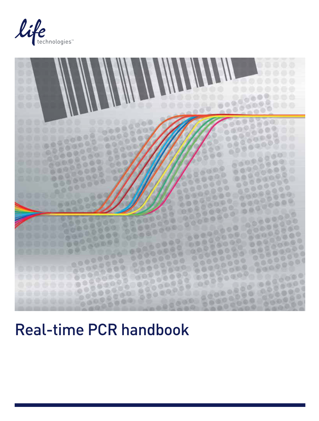 Real-Time PCR Handbook Single-Tube Assays