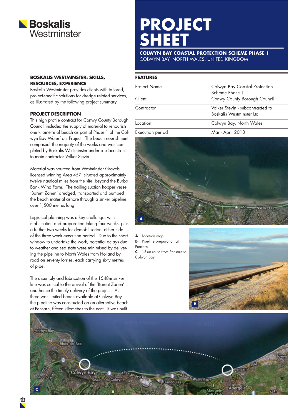 Project Sheet Colwyn Bay Coastal Protection Scheme Phase 1 Colwyn Bay, North Wales, United Kingdom