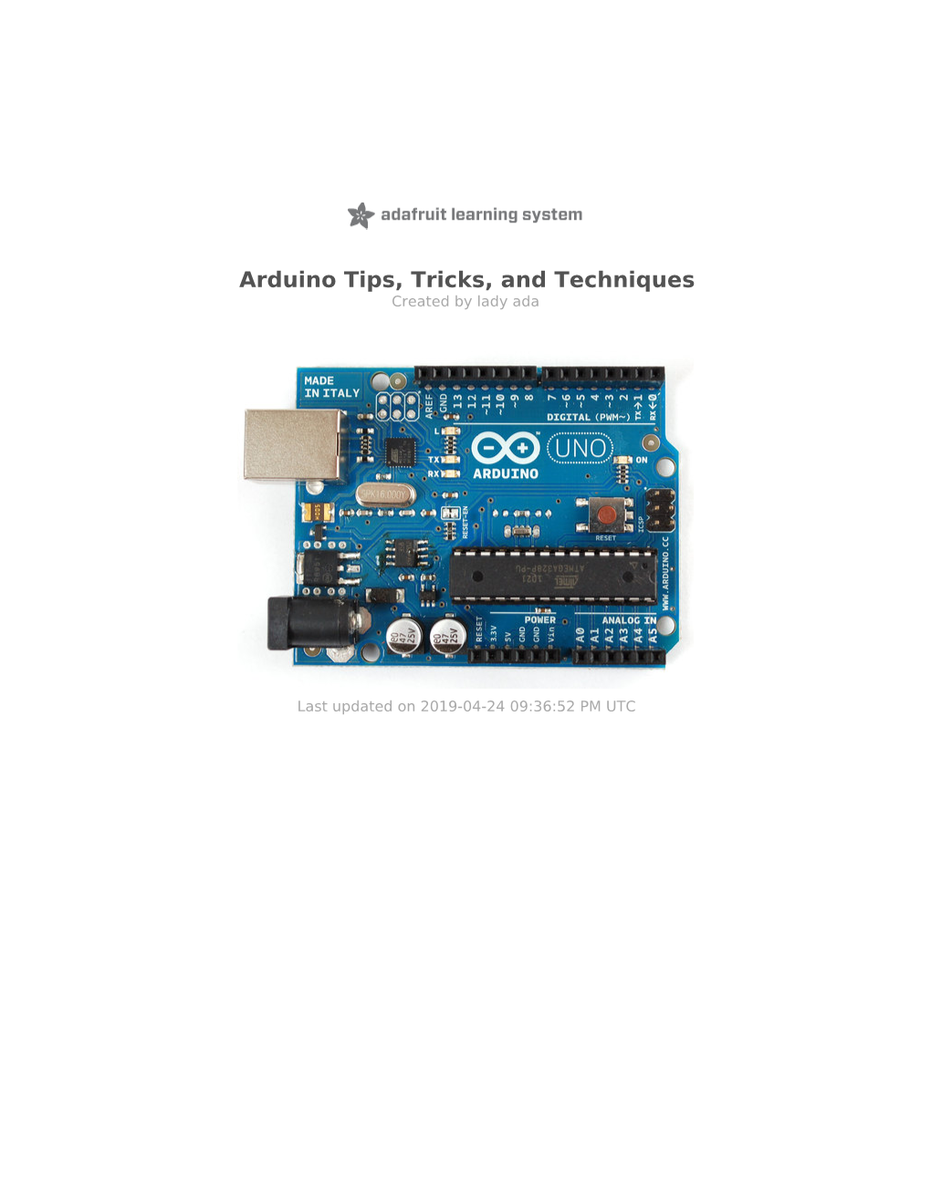 Arduino Tips, Tricks, and Techniques Created by Lady Ada