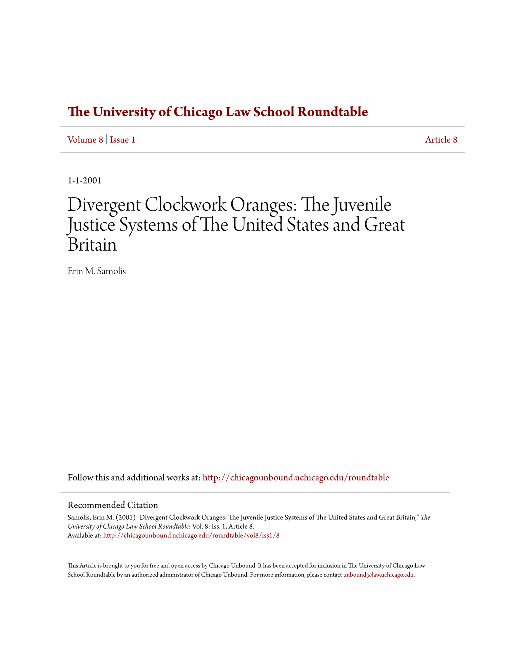 Divergent Clockwork Oranges: the Juvenile Justice Systems of the United States and Great Britain
