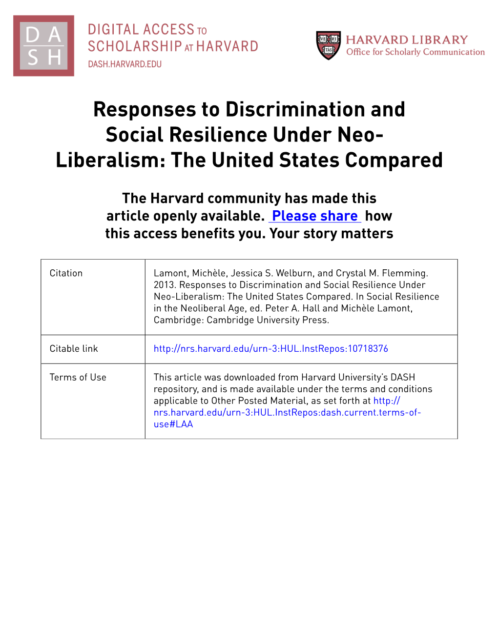 Responses to Discrimination and Social Resilience Under Neo- Liberalism: the United States Compared