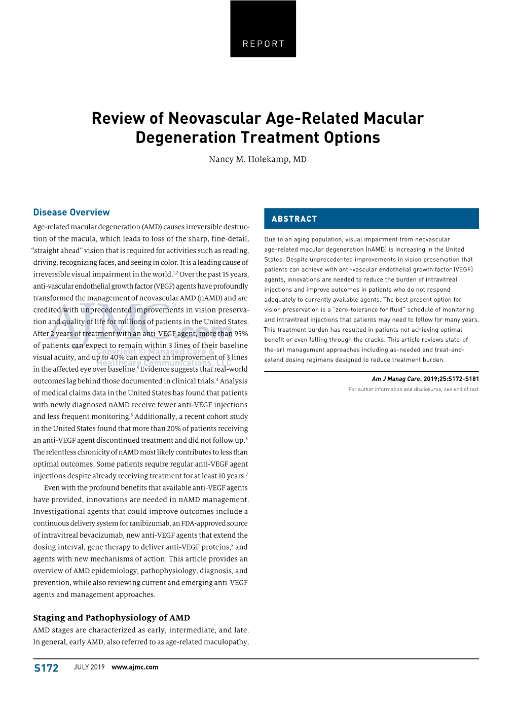 Review of Neovascular Age-Related Macular Degeneration Treatment Options Nancy M