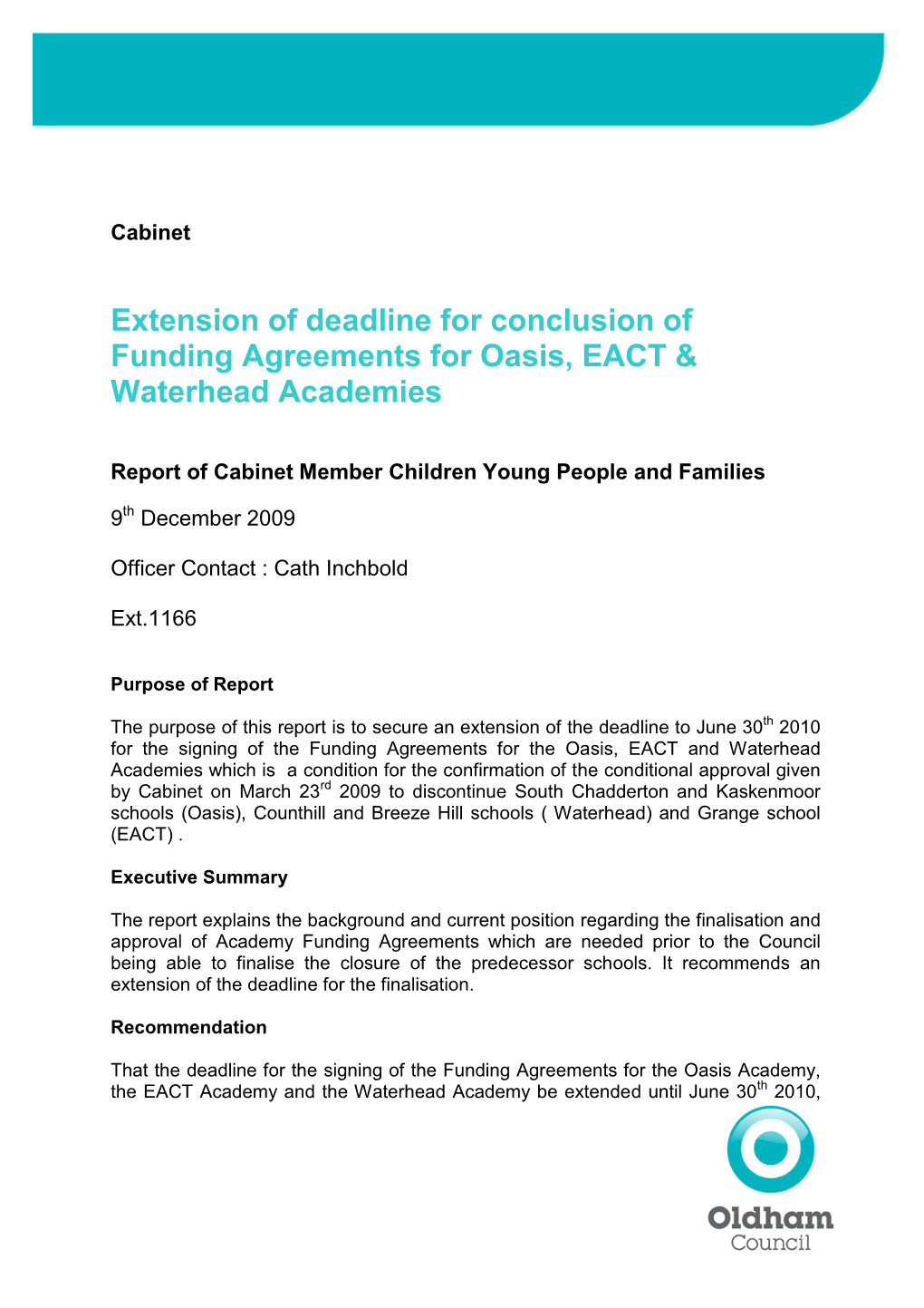 Extension of Deadline for Conclusion of Funding Agreements for Oasis, EACT & Waterhead Academies
