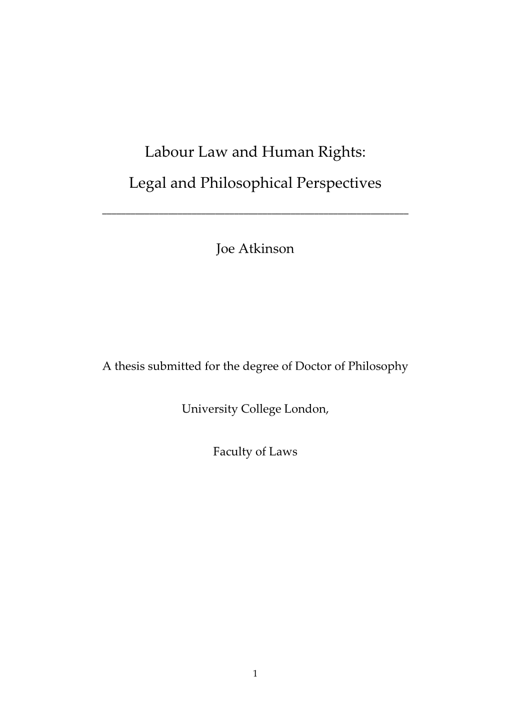 Labour Law and Human Rights: Legal and Philosophical Perspectives