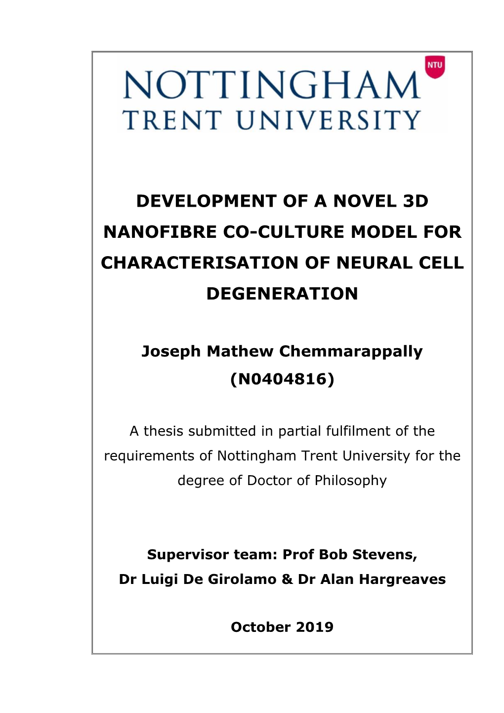 Development of a Novel 3D Nanofibre Co-Culture Model for Characterisation of Neural Cell Degeneration