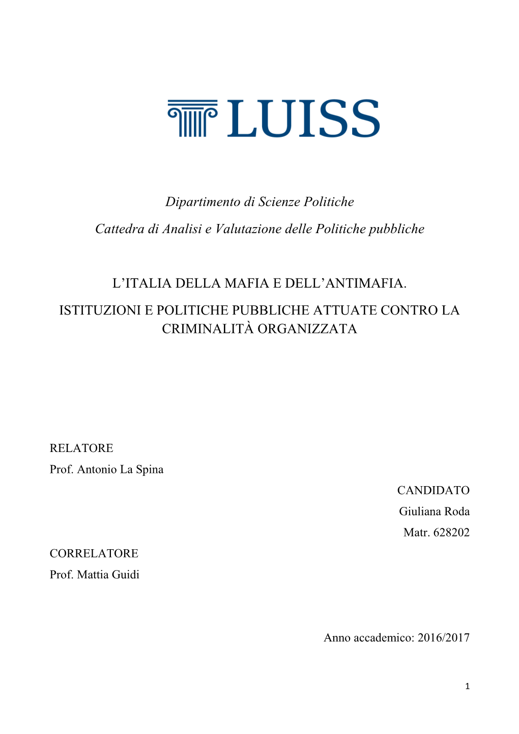 Dipartimento Di Scienze Politiche Cattedra Di Analisi E Valutazione Delle Politiche Pubbliche