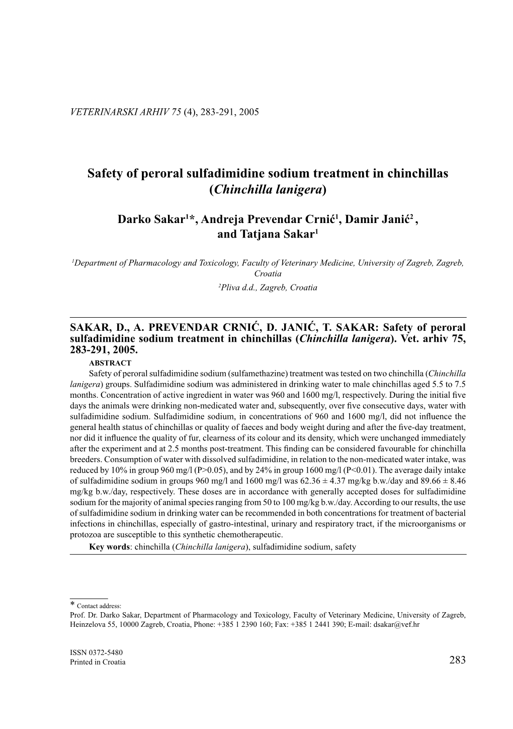 Safety of Peroral Sulfadimidine Sodium Treatment in Chinchillas (Chinchilla Lanigera)