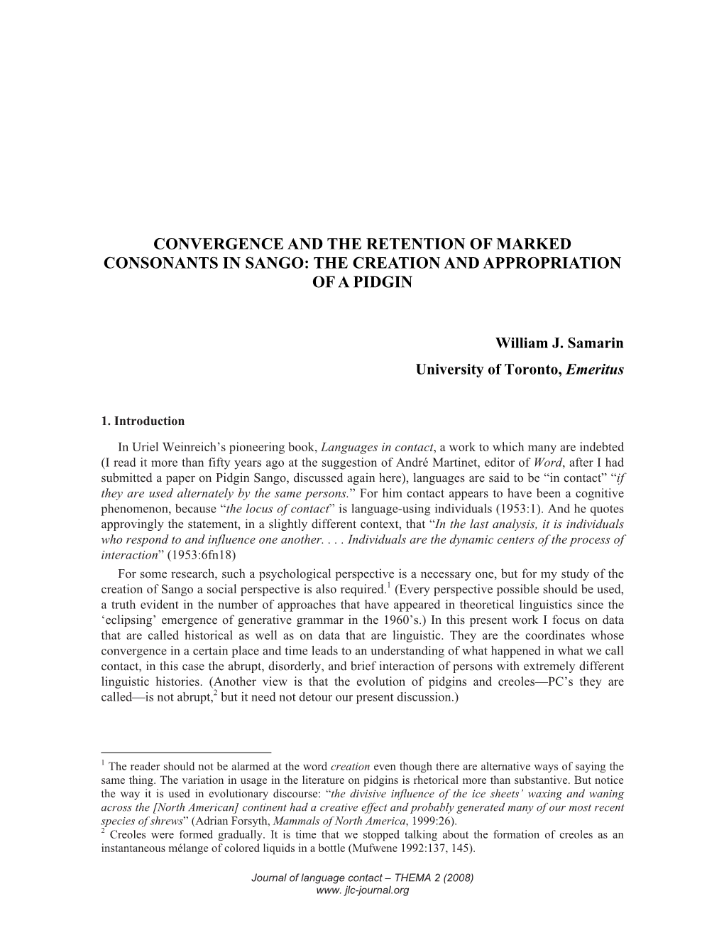 Convergence and the Retention of Marked Consonants in Sango: the Creation and Appropriation of a Pidgin