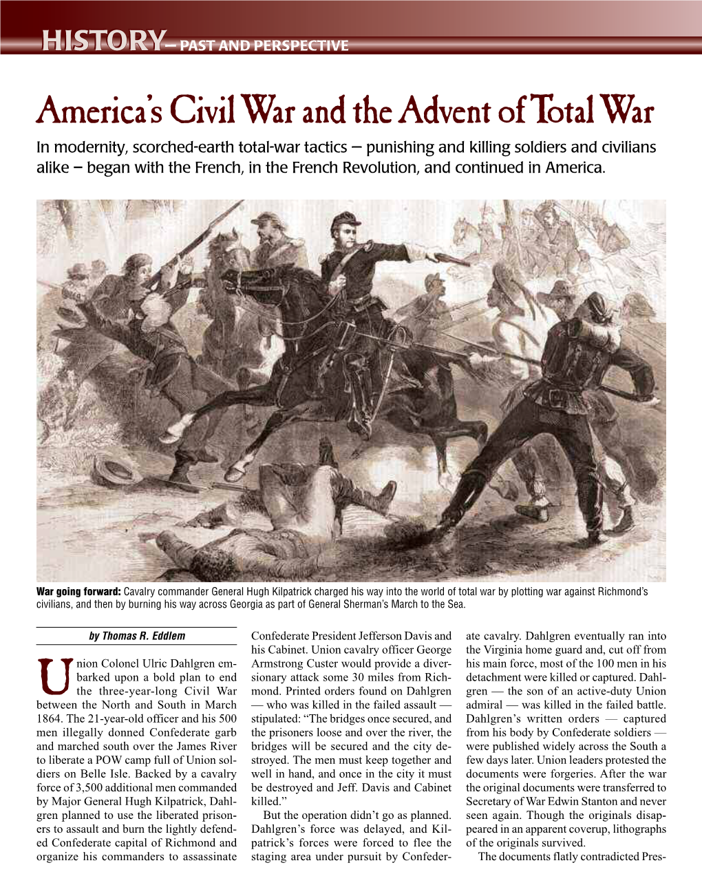 America's Civil War and the Advent of Total