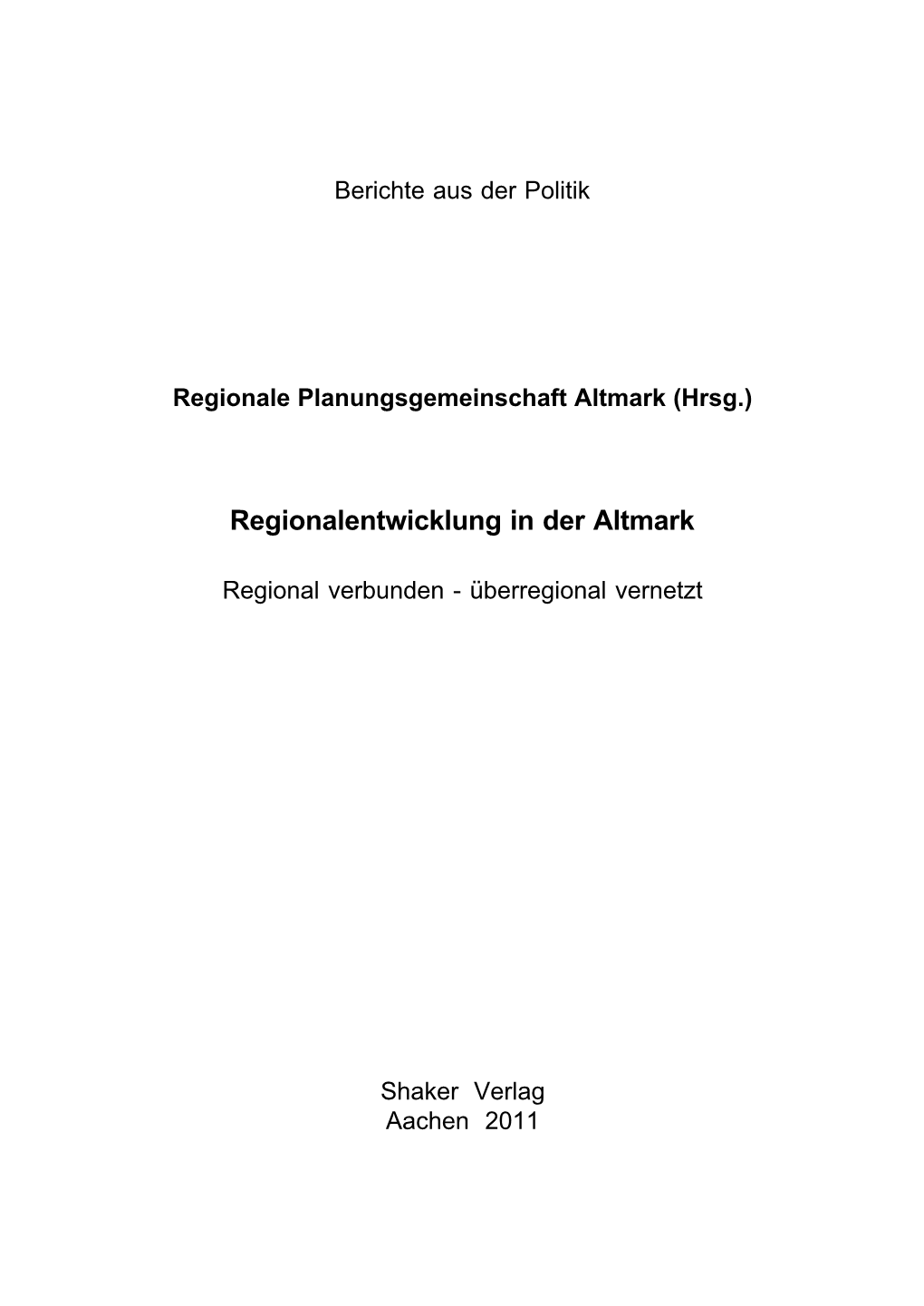 Regionalentwicklung in Der Altmark