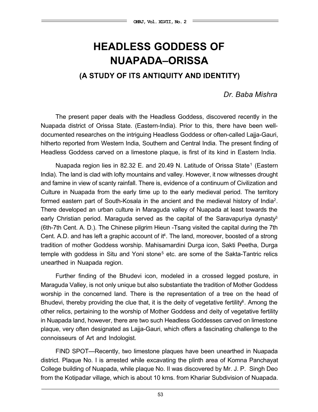 Headless Goddess of Nuapada–Orissa (A Study of Its Antiquity and Identity)