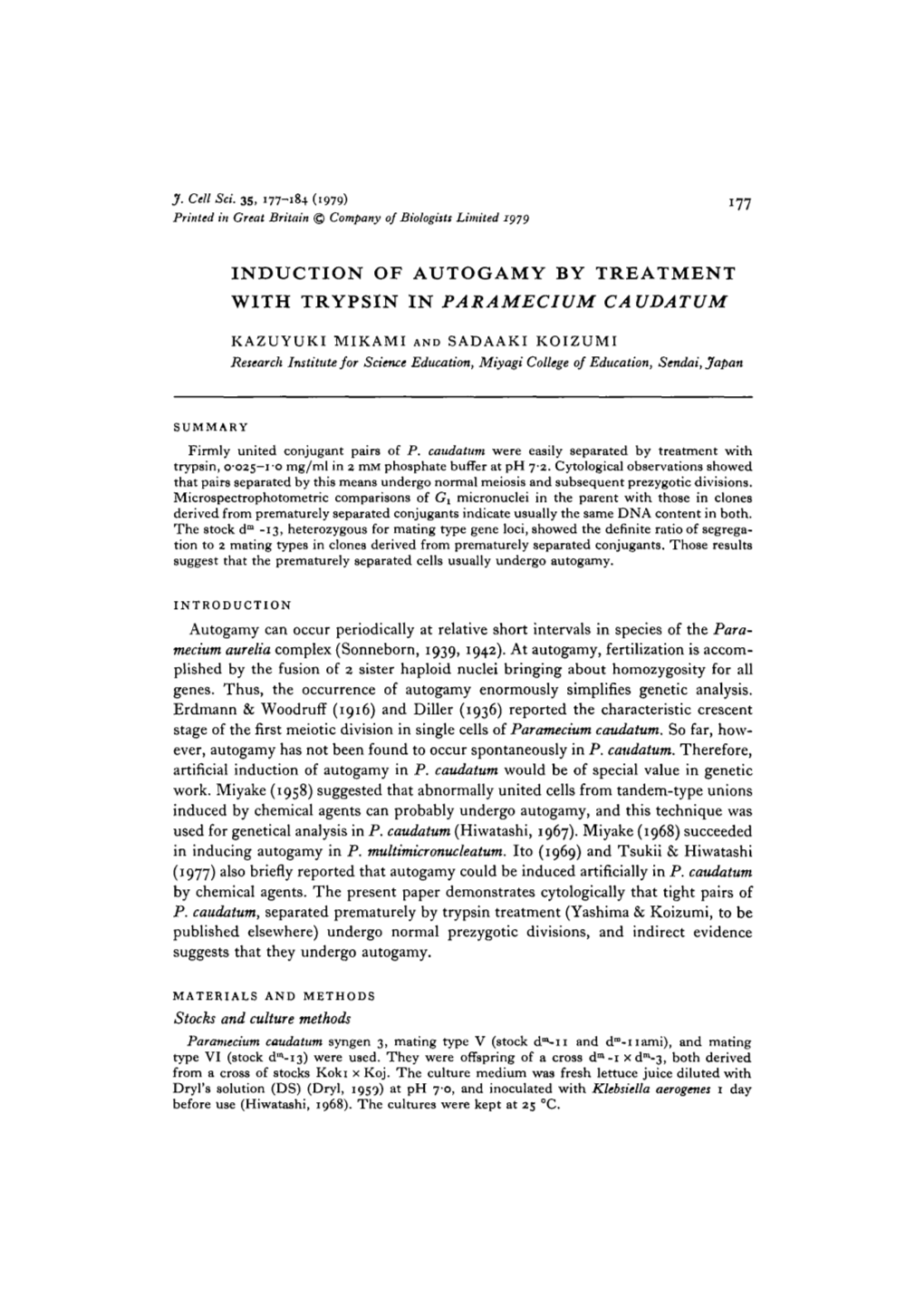 Induction of Autogamy by Treatment with Trypsin in Paramecium Caudatum