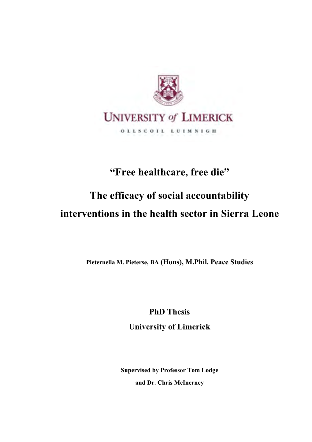 “Free Healthcare, Free Die” the Efficacy of Social Accountability Interventions in the Health Sector in Sierra Leone