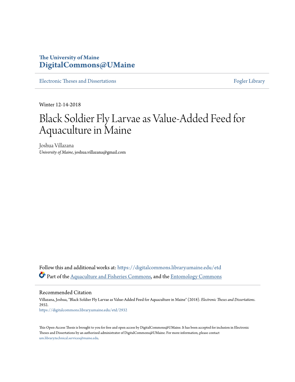 Black Soldier Fly Larvae As Value-Added Feed for Aquaculture in Maine Joshua Villazana University of Maine, Joshua.Villazana@Gmail.Com