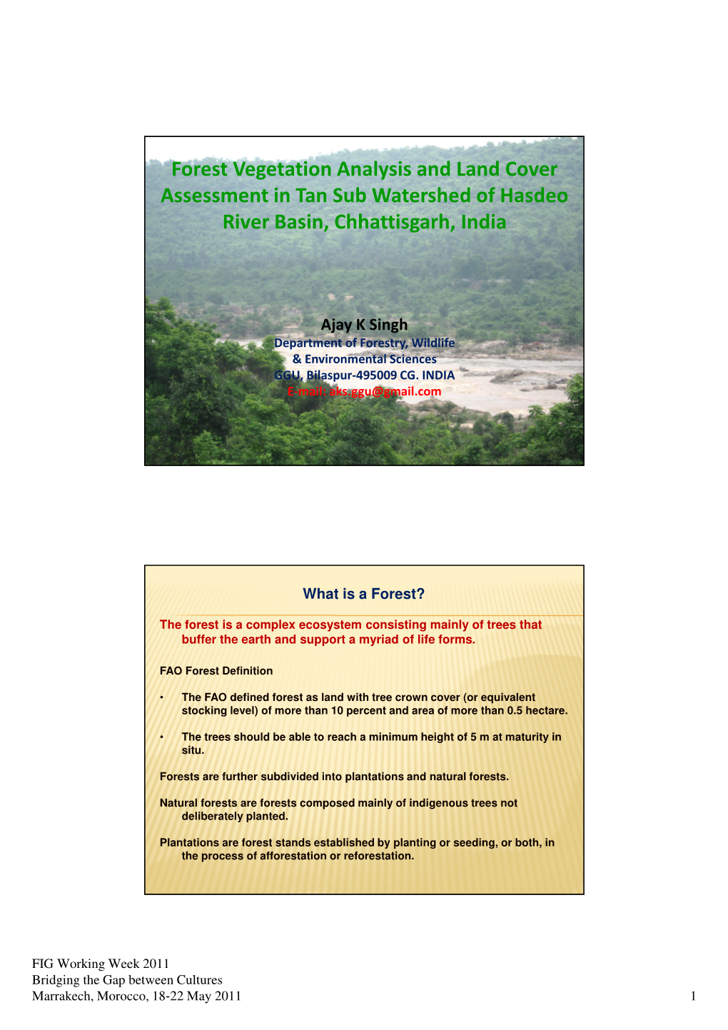 Forest Vegetation Analysis and Land Cover Assessment in Tan Sub Watershed of Hasdeo River Basin, Chhattisgarh, India