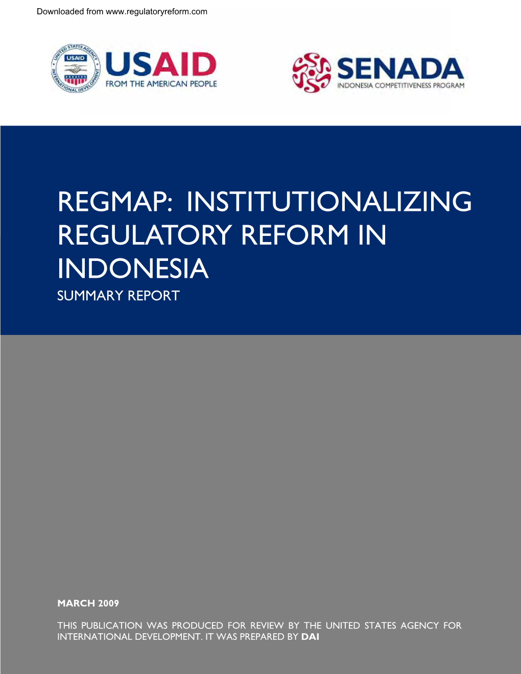 Regmap: Institutionalizing Regulatory Reform in Indonesia Summary Report