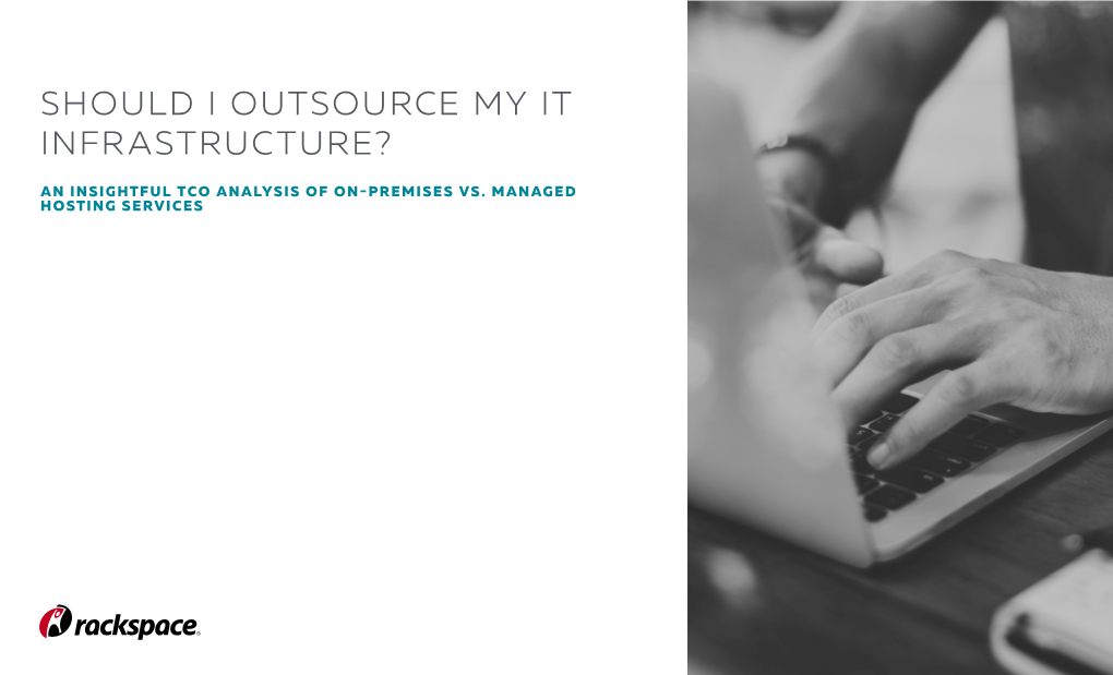 Should I Outsource My It Infrastructure?