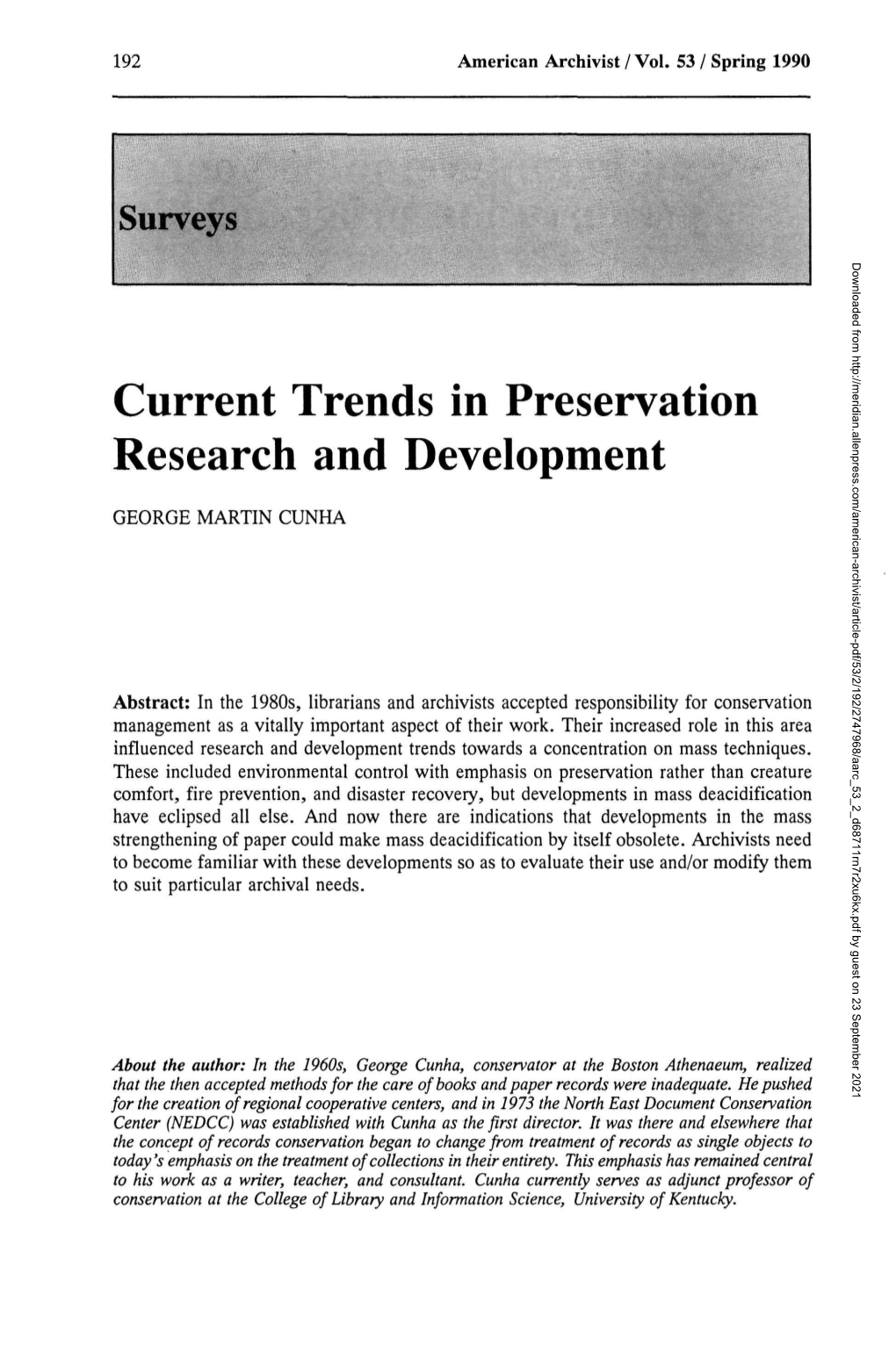 Current Trends in Preservation Research and Development