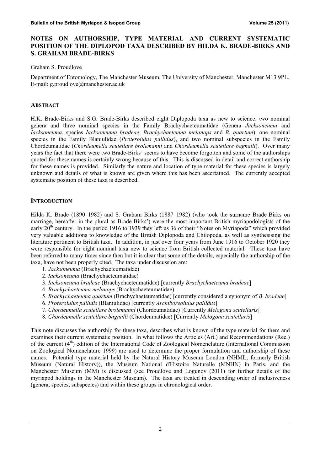 Notes on Authorship, Type Material and Current Systematic Position of the Diplopod Taxa Described by Hilda K. Brade-Birks and S. Graham Brade-Birks