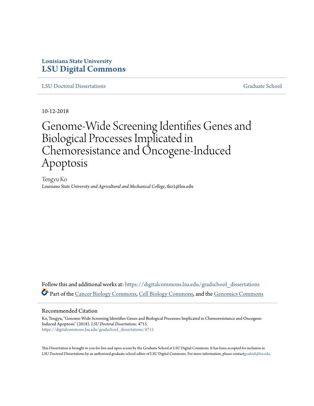 Genome-Wide Screening Identifies Genes and Biological Processes