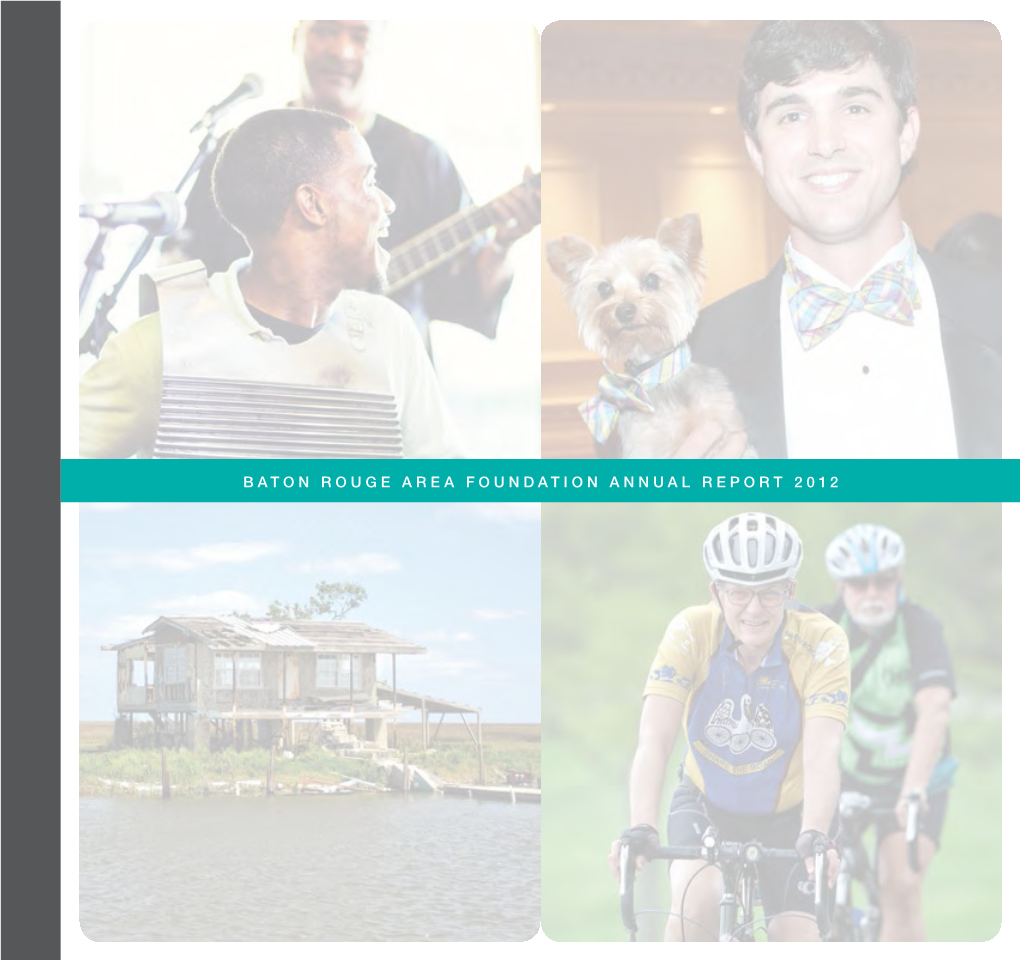 Baton Rouge Area Foundation Annual Report 2012