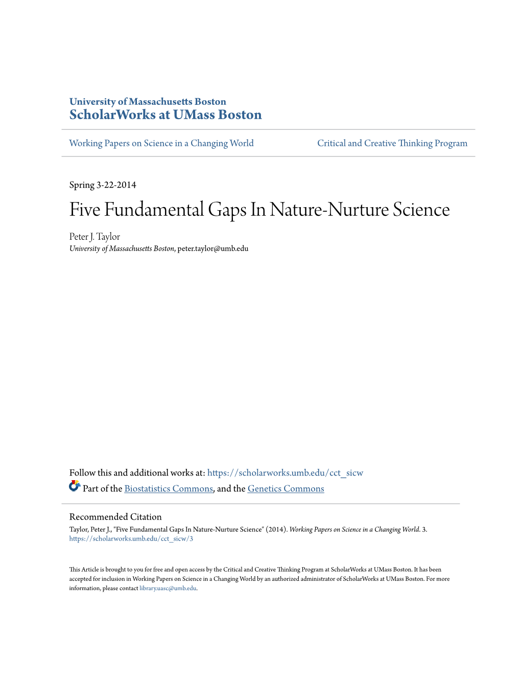 Five Fundamental Gaps in Nature-Nurture Science Peter J