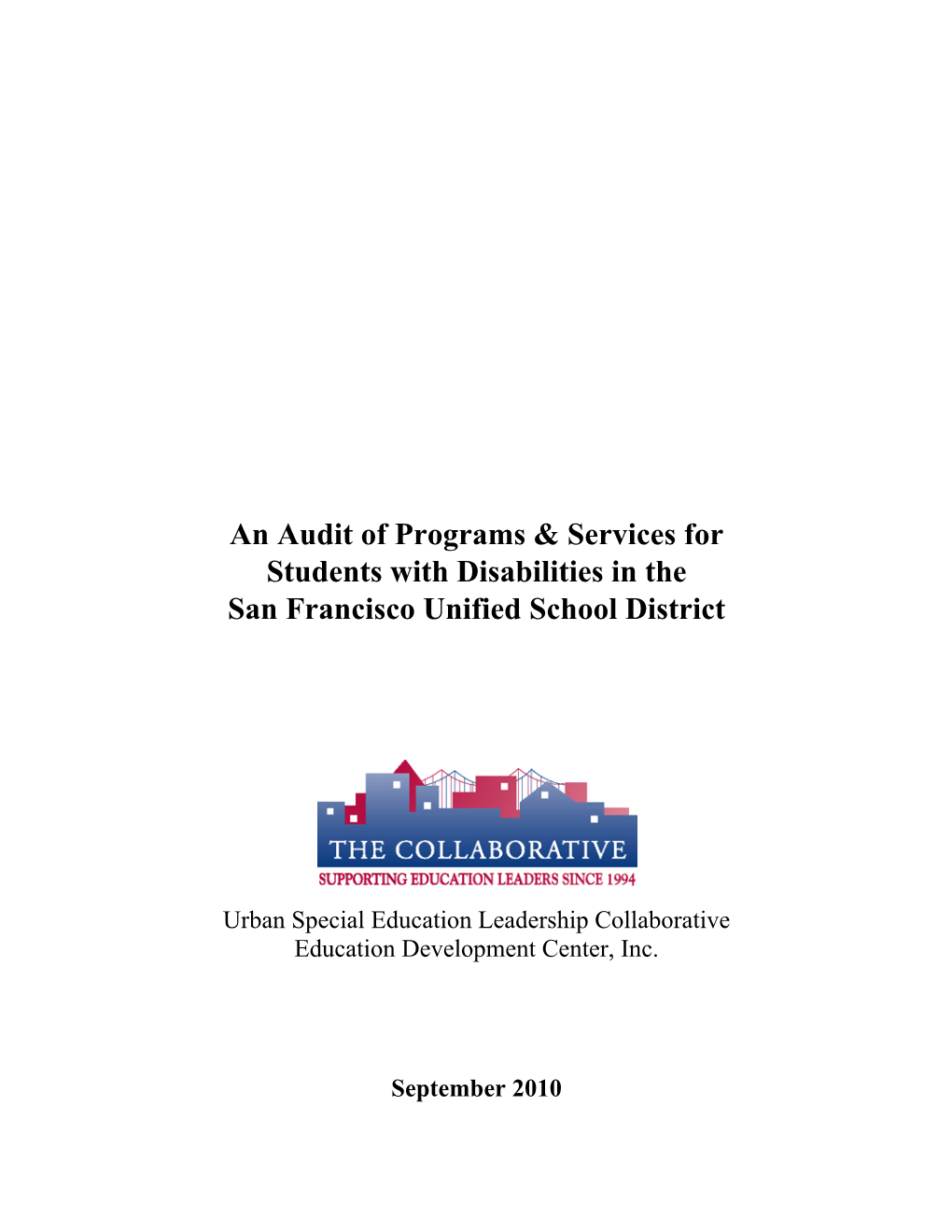 An Audit of Programs & Services for San Francisco Unified School