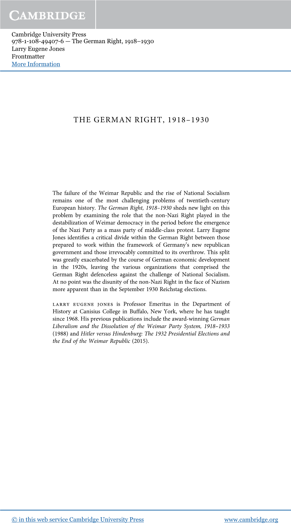 The German Right, 1918–1930 Larry Eugene Jones Frontmatter More Information