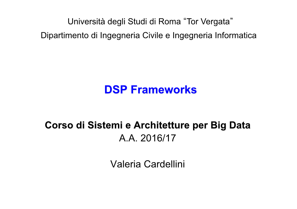 DSP Frameworks