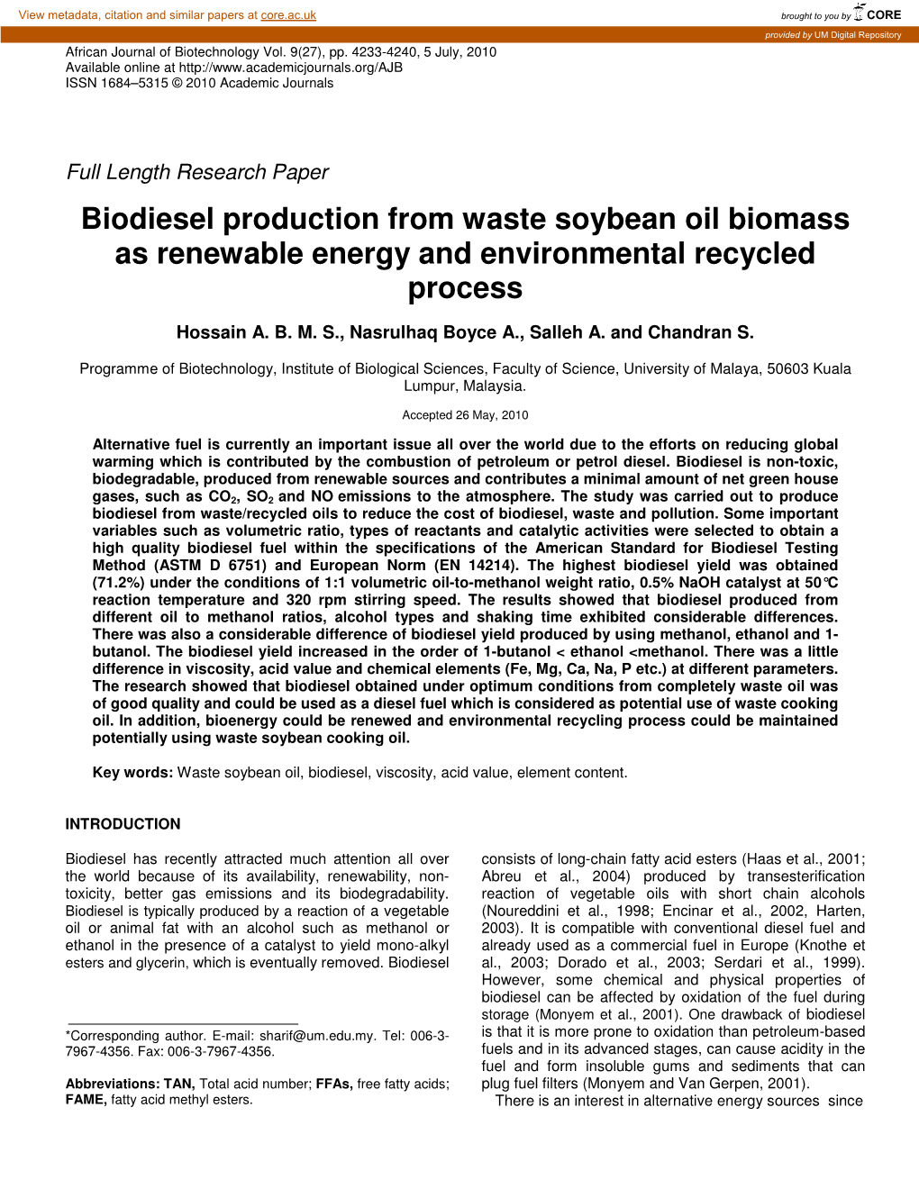 Biodiesel Production from Waste Soybean Oil Biomass As Renewable Energy and Environmental Recycled Process