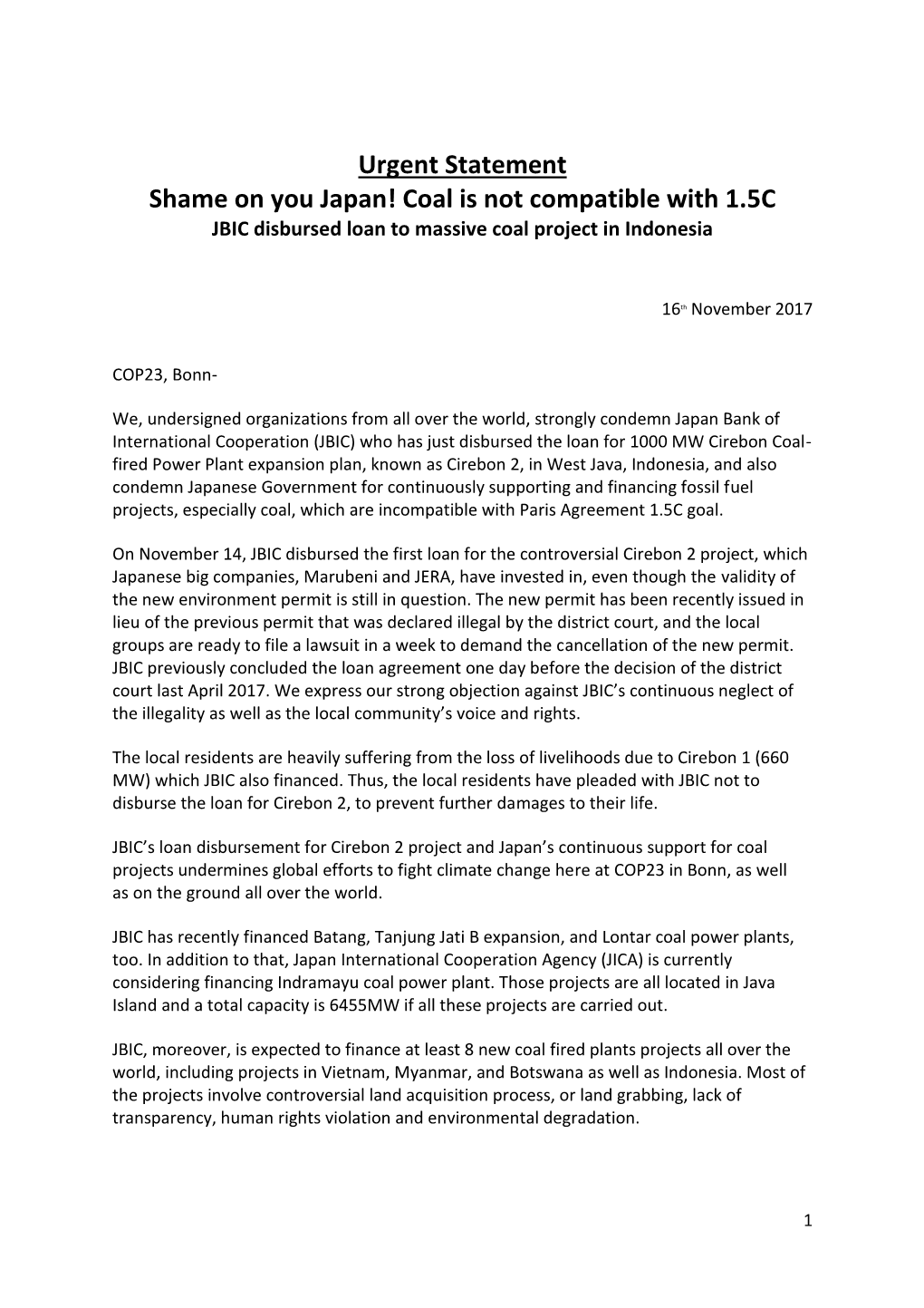 Urgent Statement Shame on You Japan! Coal Is Not Compatible with 1.5C JBIC Disbursed Loan to Massive Coal Project in Indonesia